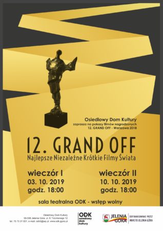 GRAND OFF 2018, cz. II @ K. Trzcińskiego 12 sala teatralna